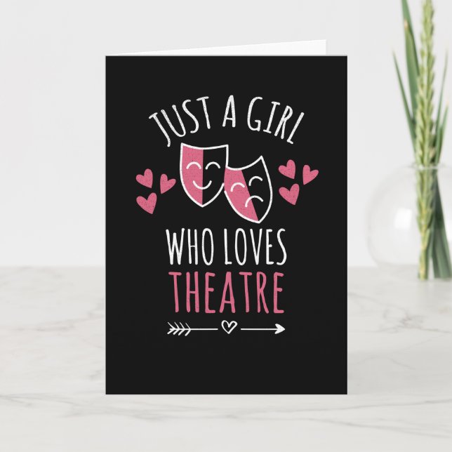 Carte Juste Une Fille Qui Aime Le Théâtre | Amoureuse Du (Devant)