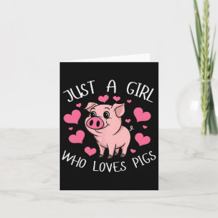 Carte Juste une fille qui aime les cochons Cœur rose Enf