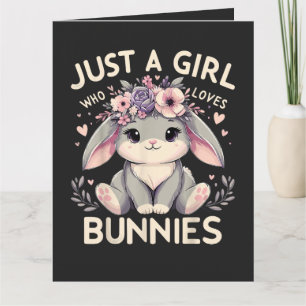 Carte Juste Une Fille Qui Aime Les Lapins