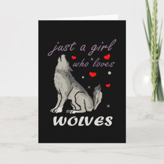 Carte Juste Une Fille Qui Aime Les Loups Mignonne Ado Lo
