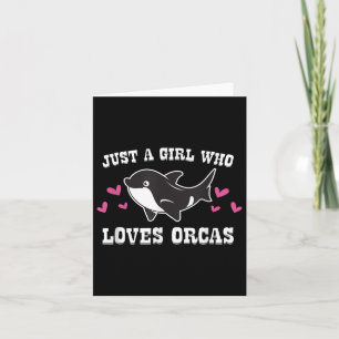 Carte Juste une fille qui aime les orques Orque mignonne