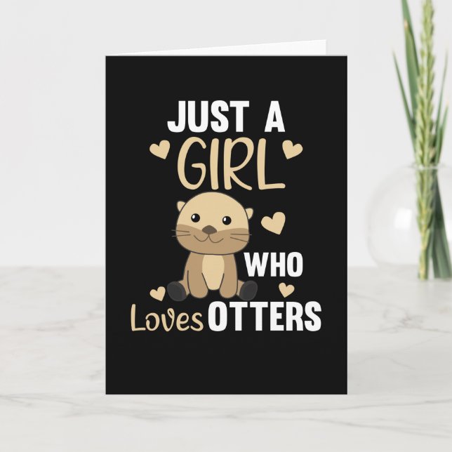 Carte Juste Une Fille Qui Aime Les Otters Sweet Otter (Devant)