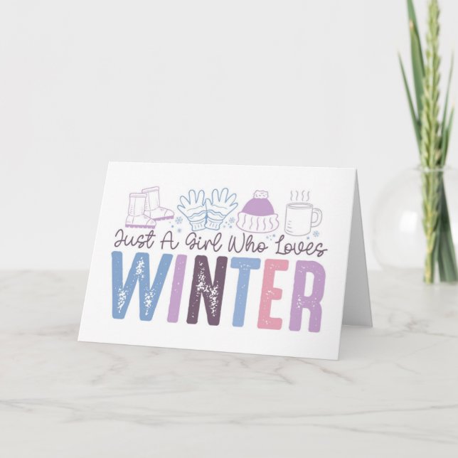 Carte Juste une fille qui aime l'hiver mignonne design s (Devant)