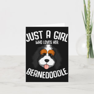 Carte Juste Une Fille Qui Aime Son Bernedoodle Filles De