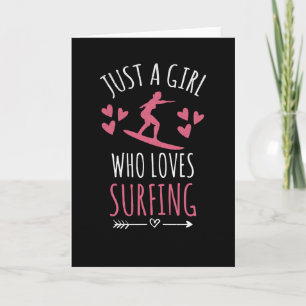 Carte Juste Une Fille Qui Aime Surfer   Cadeau Surfer Gi
