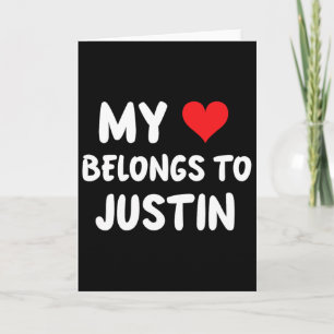 Carte Justin - Mon cœur appartient à Justin - Amour