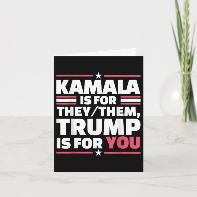 Carte Kamala est pour eux Trump est pour vous (Devant)
