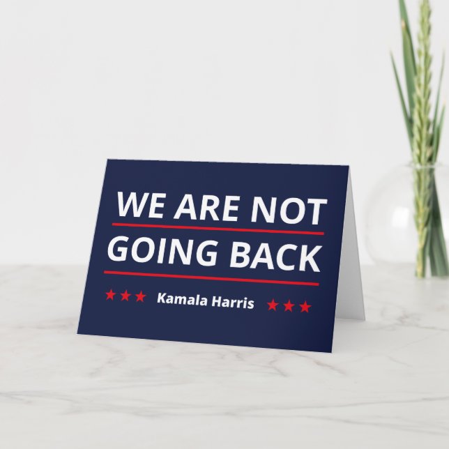 Carte Kamala Harris - Nous Ne Retournons Pas II (Devant)