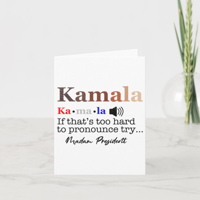 Carte Kamala Si c'est trop difficile de proclamer Essaye (Devant)