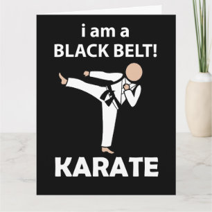 Carte Karate I am A Black Belt Karate