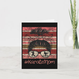 Carte Karate Mom - Karateka Martial Arts Self Defense