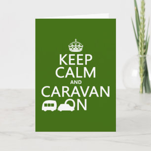 Carte Keep Calm and Caravan On (customizable colors)