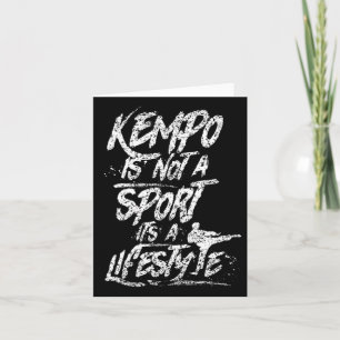 Carte Kempo N'Est Pas Sport C'Est Un Style De Vie Kenpo