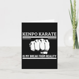 Carte Kenpo Karate Est Ma Pause De La Réalité Drôle Amér