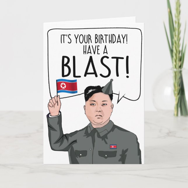 Carte KIM JONG UN : C'est ton anniversaire Avoir une exp (Devant)