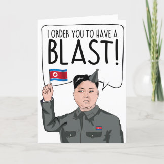 Carte KIM JONG UN : Je vous ordonne de vous faire explos