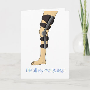 Carte Knee Brace drôle Je fais toutes mes propres cascad