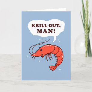 Carte Krill Out Man