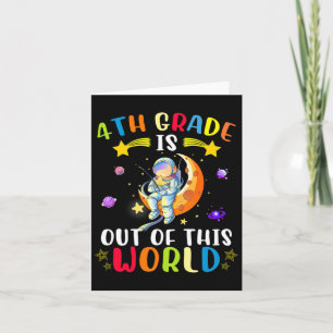 Carte La 4e Classe Est Hors De Ce Monde L'Astronaute Rev