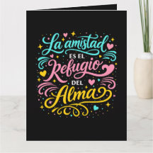 La amistad es el refugio del alma