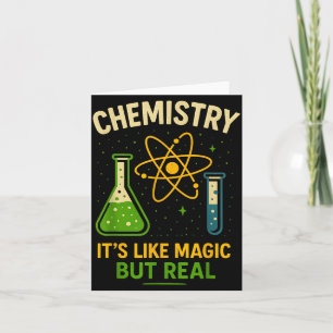 Carte La chimie, c'est comme de la magie Prof de science