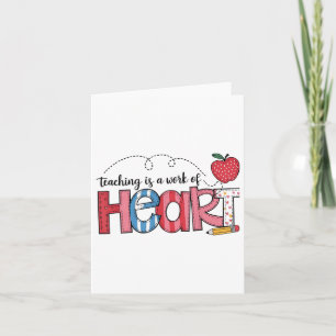Carte La Enseignement Est Un Travail Du Coeur Professeur