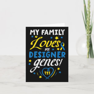 Carte La famille aime mes gènes T21 Sensibilisation au s