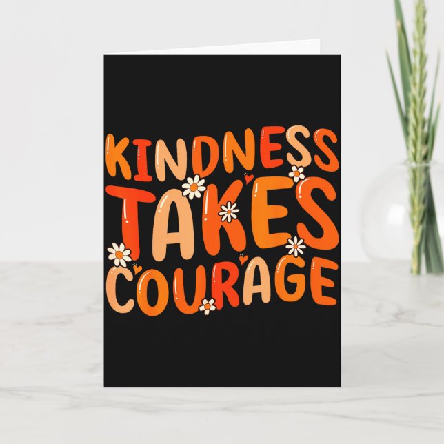 Carte La gentillesse exige du courage Orange Unity Day A (Devant)