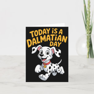 Carte La journée des hommes est un jour dalmatien Mignon