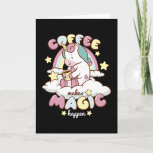 Carte La licorne de café fait la magie