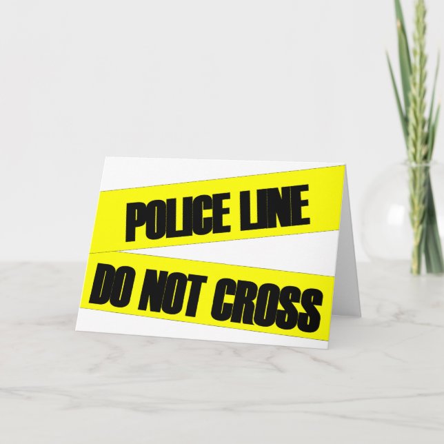 Carte La ligne de police ne traverse pas (Devant)
