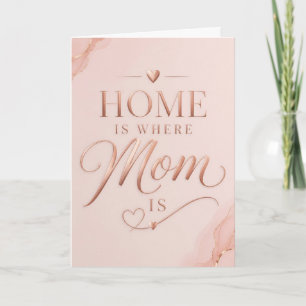 Carte La maison est là où Maman est - Typographie élégan