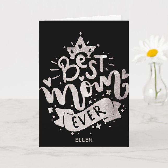 Carte La meilleure maman jamais Black Silver Letterin Mo (Petite plante)