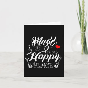 Carte La Musique Est Mon Endroit Heureux Motivationnel V
