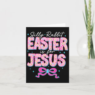 Carte La Pâque Du Lapin Silly Est Pour Jésus Religieux C