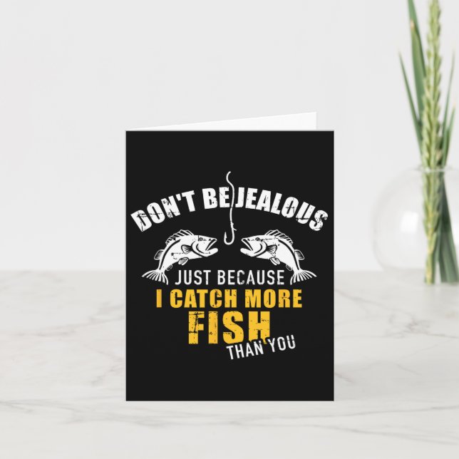 Carte La pêche ne doit pas être jalouse juste parce que  (Devant)