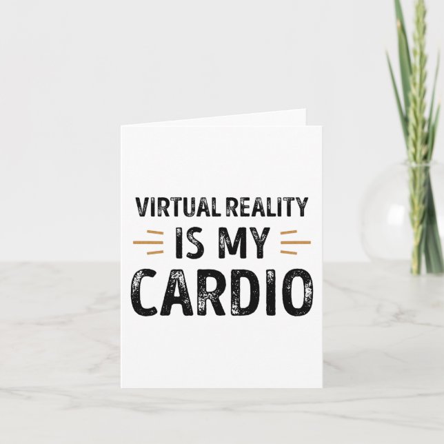 Carte La réalité virtuelle drôle est mon Cardio - Cadeau (Devant)