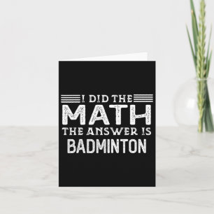 Carte La Réponse Est Badminton Funny Math Enseignant