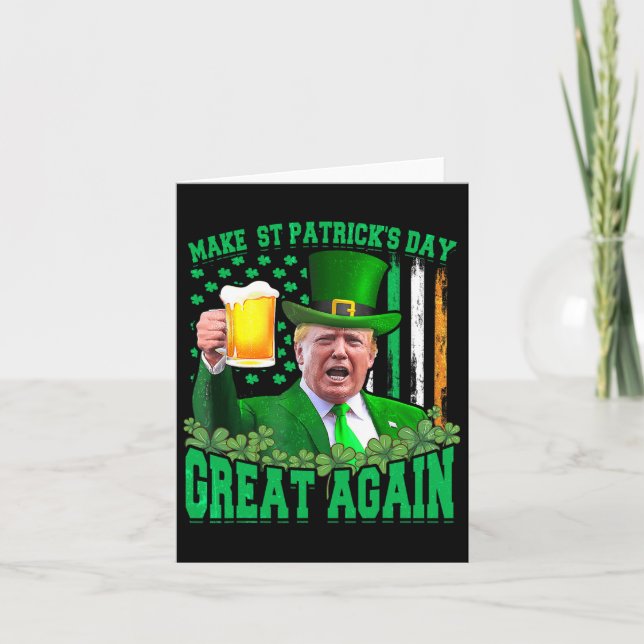 Carte La Saint-Patrick est de nouveau géniale Funny Trum (Devant)