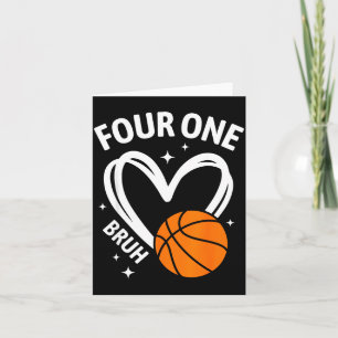 Carte La Saint-Valentin Bruh 41 Day Basketball