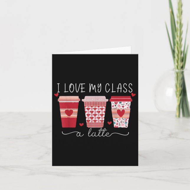 Carte La Saint-Valentin des enseignants J'aime ma classe (Devant)
