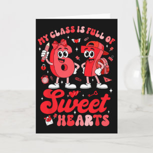 Carte La Saint-Valentin des profs Ma classe est pleine d