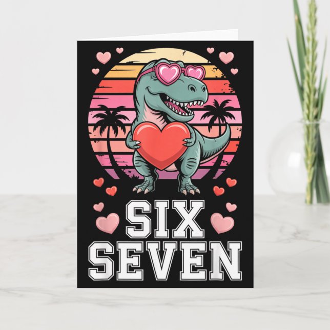 Carte La Saint-Valentin Six Seven Dinosaure T-rex Pour E (Devant)