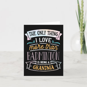 Carte La Seule Chose Que J'Aime Plus Que Badminton Est D