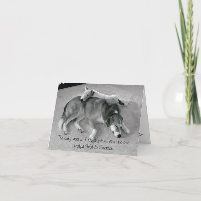 Carte La seule manière d'avoir un ami est d'être un ami (Devant)