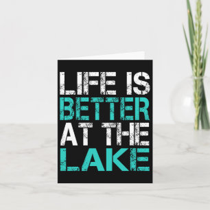 Carte La Vie Amusante Est Meilleure Au Lac Camping Summe