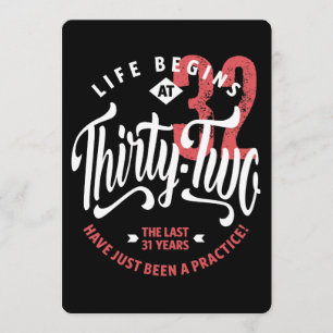 Carte La vie commence à 32 ans 32e anniversaire