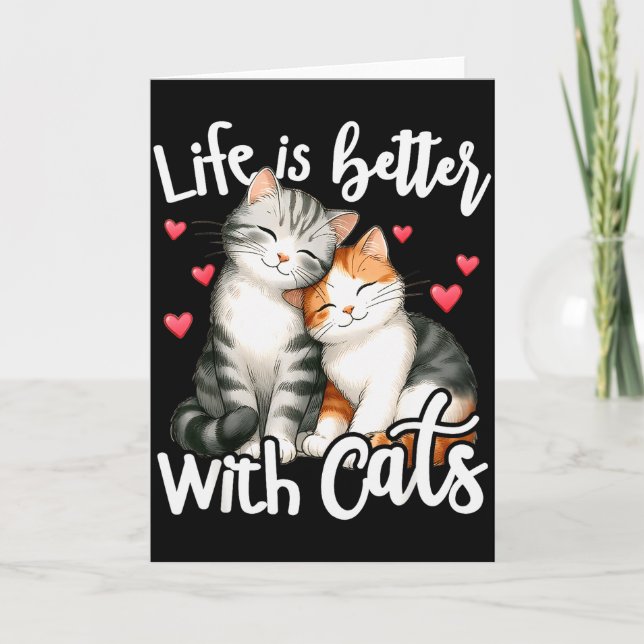 Carte La vie de chat mignon est meilleure avec des chats (Devant)