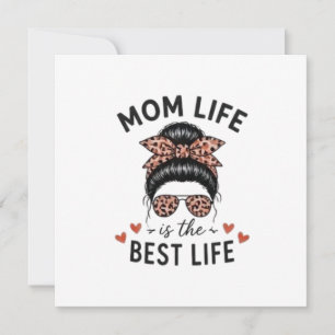 Carte La Vie De Maman Est La Meilleure Vie Chignon Décoi
