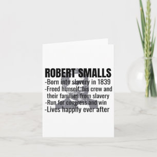 Carte La vie de Robert Smalls, Mois de l'histoire des No
